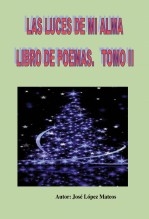 Las luces de mi alma (Tomo II)