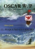 Oliver Jordy  El Pequeño Guerrero