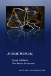 Auxilio judicial. Casos prácticos - Simulacros examen