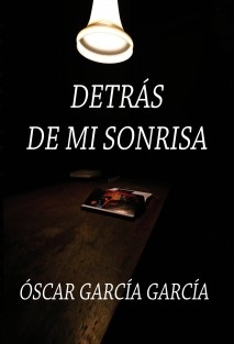 DETRÁS DE MI SONRISA