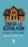 Contra la despoblación (Europa en la encrucijada)