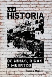 UNA HISTORIA DE NIÑAS, RIÑAS Y MUERTOS