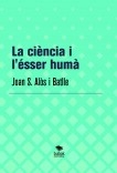 La ciència i l'ésser humà