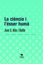 La ciència i l'ésser humà