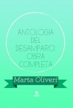 ANTOLOGÍA DEL DESAMPARO; OBRA COMPLETA