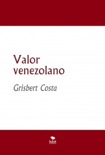 Valor venezolano