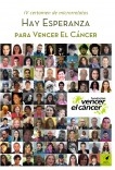 Hay esperanza IV certamen de microrrelatos para Vencer el Cáncer