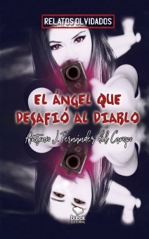 El ángel que desafió al diablo