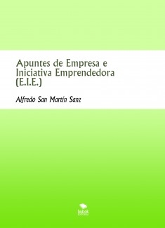 Apuntes de Empresa e Iniciativa Emprendedora (E.I.E.)