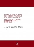 ESTUDIO DE SEGUIMIENTO DE LOS NIVELES DE  VITAMINA D EN PACIENTES CON LUPUS ERITEMATOSO  CUTÁNEO Y CORRELACIÓN CON LA SEVERIDAD DE LA  ENFERMEDAD