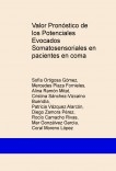 Valor Pronóstico de los Potenciales Evocados Somatosensoriales en pacientes en coma