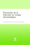 Prevención de la infección en cirugía dermatológica