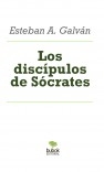 Los discípulos de Sócrates