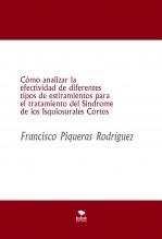 Cómo analizar la efectividad de diferentes tipos de estiramientos para el tratamiento del Síndrome de los Isquiosurales Cortos