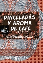 PINCELADAS Y AROMA DE CAFÉ