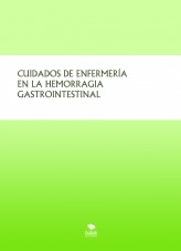 CUIDADOS DE ENFERMERÍA EN LA HEMORRAGIA GASTROINTESTINAL