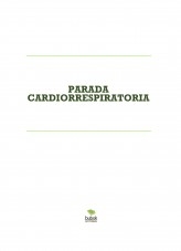 PARADA CARDIORRESPIRATORIA