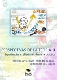 PERSPECTIVAS DE LA TEORÍA U: EXPERIENCIAS Y REFLEXIONES DESDE LA PRÁCTICA