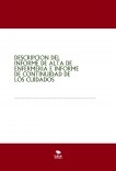 DESCRIPCION DEL INFORME DE ALTA DE ENFERMERIA E INFORME DE CONTINUIDAD DE LOS CUIDADOS