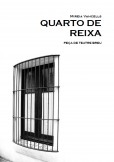 QUARTO DE REIXA