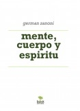 mente, cuerpo y espiritu