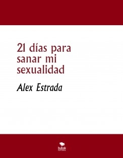 21 días para sanar mi sexualidad