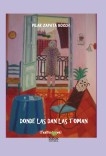 DONDE LAS DAN LAS TOMAN (Teatro)