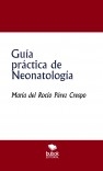 Guía práctica de Neonatología