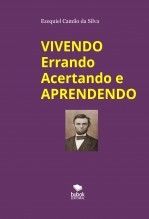 VIVENDO ERRANDO ACERTANDO E APRENDENDO