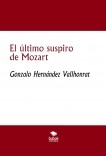 El último suspiro de Mozart