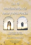 Los 10 mandamientos del amor y otras poesías