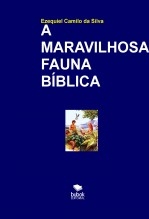 A MARAVILHOSA FAUNA BÍBLICA