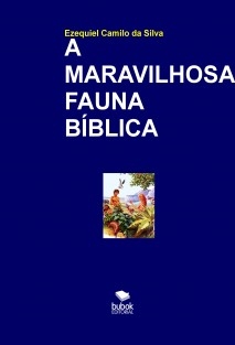 A MARAVILHOSA FAUNA BÍBLICA