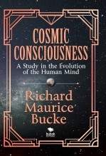 Libro Cosmic Consciousness A Study in the Evolution of the Human Mind, autor Biblioteca Bubok Clásicos 