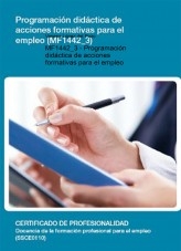 Libro MF1442_3 - Programación didáctica de acciones formativas para el empleo, autor Editorial Elearning 