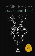 Libro LAS DOS CARAS DE MÍ, autor Jaime Iradier