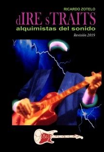 DIRE STRAITS, Alquimistas del Sonido