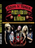 GUNS N ROSES Puerta Cercana al Infierno