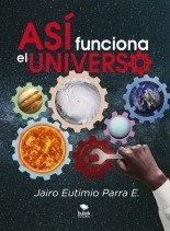 ASÍ FUNCIONA EL UNIVERSO