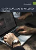 Gestión de la calidad ISO 9001/2015 en comercio