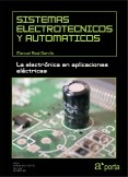 SISTEMAS ELECTROTECNICOS Y AUTOMATICOS. La electronica en aplicaciones electricas.
