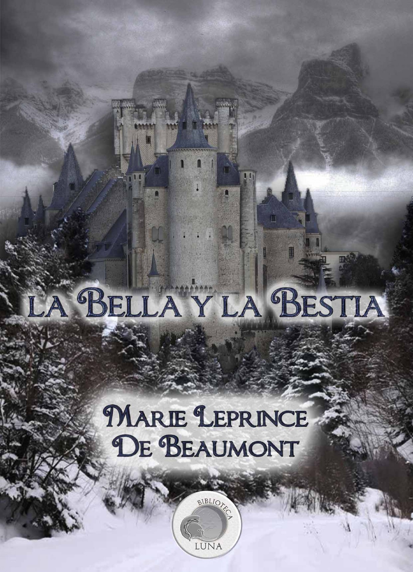 Libro La Bella y la Bestia De Jeanne-Marie Leprince De Beaumont - Buscalibre