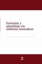 Formación y aprendizaje con ambientes innovadores