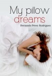 My dreams of pillow