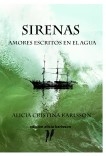 Sirenas, amores escritos en el. agua