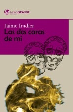 Libro Las dos caras de mi (Edición en letra grande), autor Ediciones LetraGRANDE