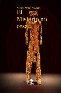 El Misterio no cesa...