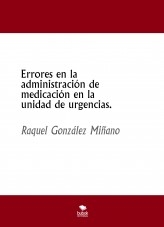 Errores en la administración de medicación en la unidad de urgencias.