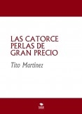 LAS CATORCE PERLAS DE GRAN PRECIO