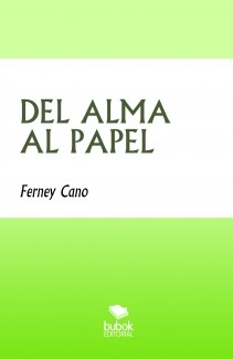 DEL ALMA AL PAPEL